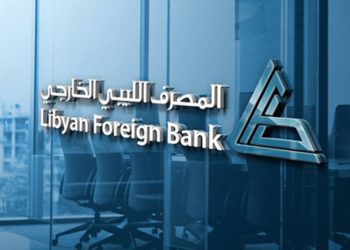 تأميم المصرف الليبي البوركيني..مطالبات لجنة الخارجية بمجلس النواب بالتراجع عن القرار